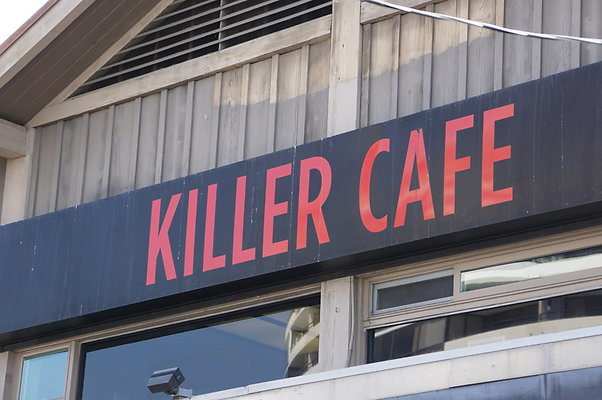 Killer Cafe.Dinner